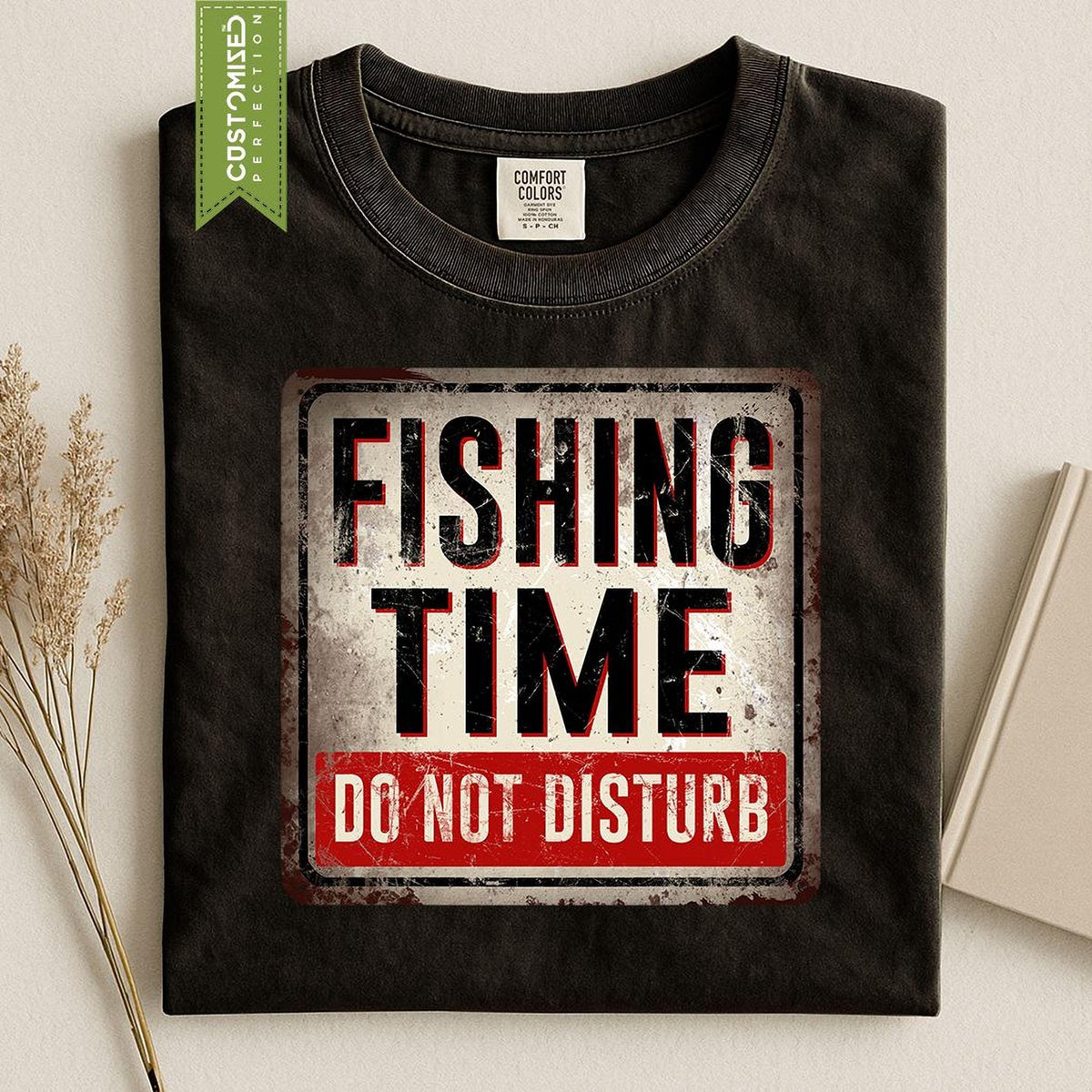 Comfort Colors® Fishing Shirt, Do Not Disturb Warning Sign Tee, Fisherman Gift