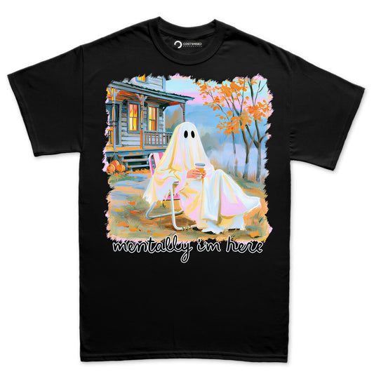 Mentally Im Here Ghost Shirt, Cottagecore Halloween T-Shirt, Painterly Fall Porch Hoodie, Ghost Coffee Sweatshirt, Autumn Aesthetic Tee Gift
