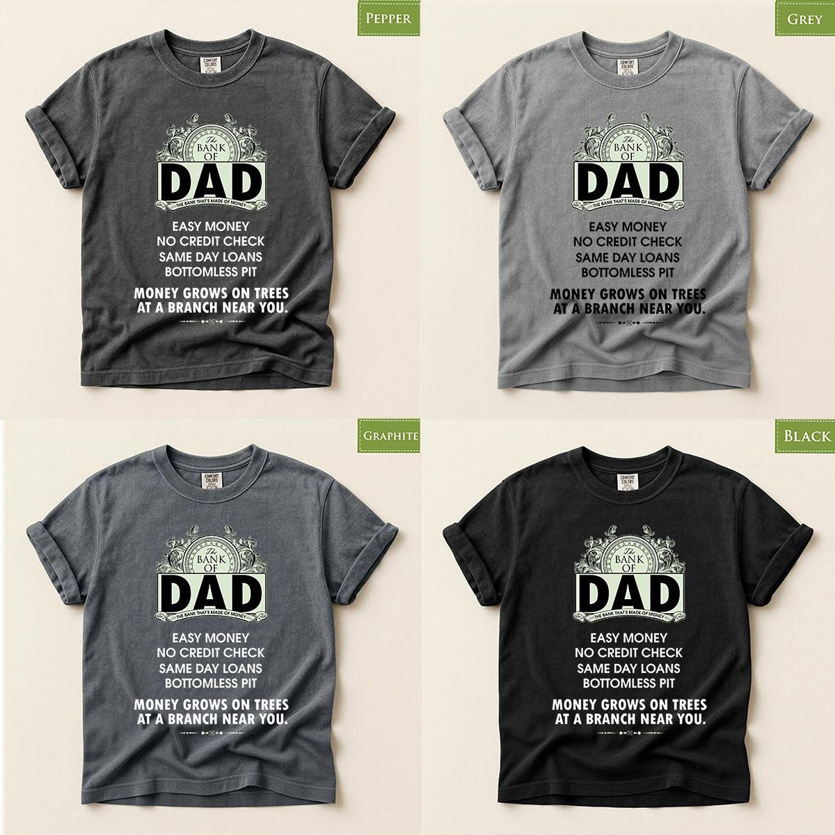 The Bank of Dad Shirt, Comfort Colors® Funny Father’s Day Tee for Papa