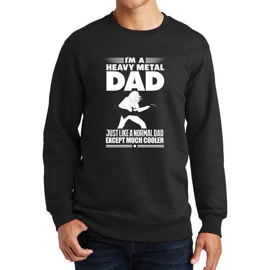 Heavy Metal Dad Much Cooler Funny  Sweatshirt