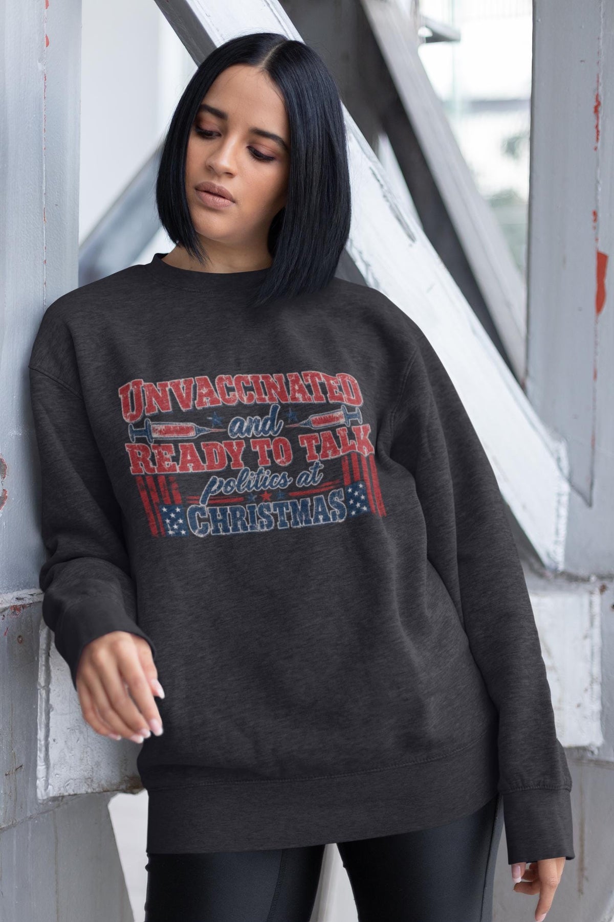 Unvaccinated Ready To Talk Politics Shirt, Funny Christmas Family T-Shirt, Political Holiday Hoodie, Sarcastic Christmas Sweatshirt