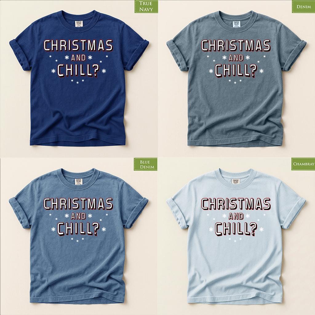 Comfort Colors® Christmas and Chill Shirt, Funny Holiday Tee, Cozy Winter Graphic, Christmas Gift