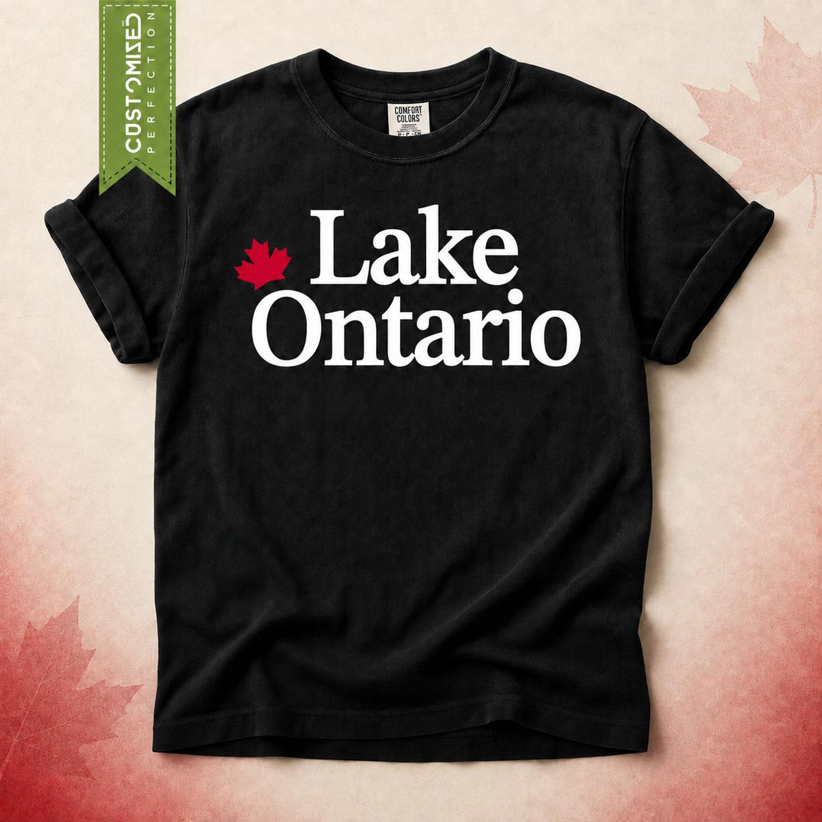 Lake Ontario Canada Forever Shirt, Proudly Canadian Not For Sale T-Shirt, True North Strong Free Tee, Canadian Pride Maple Leaf Gift Idea
