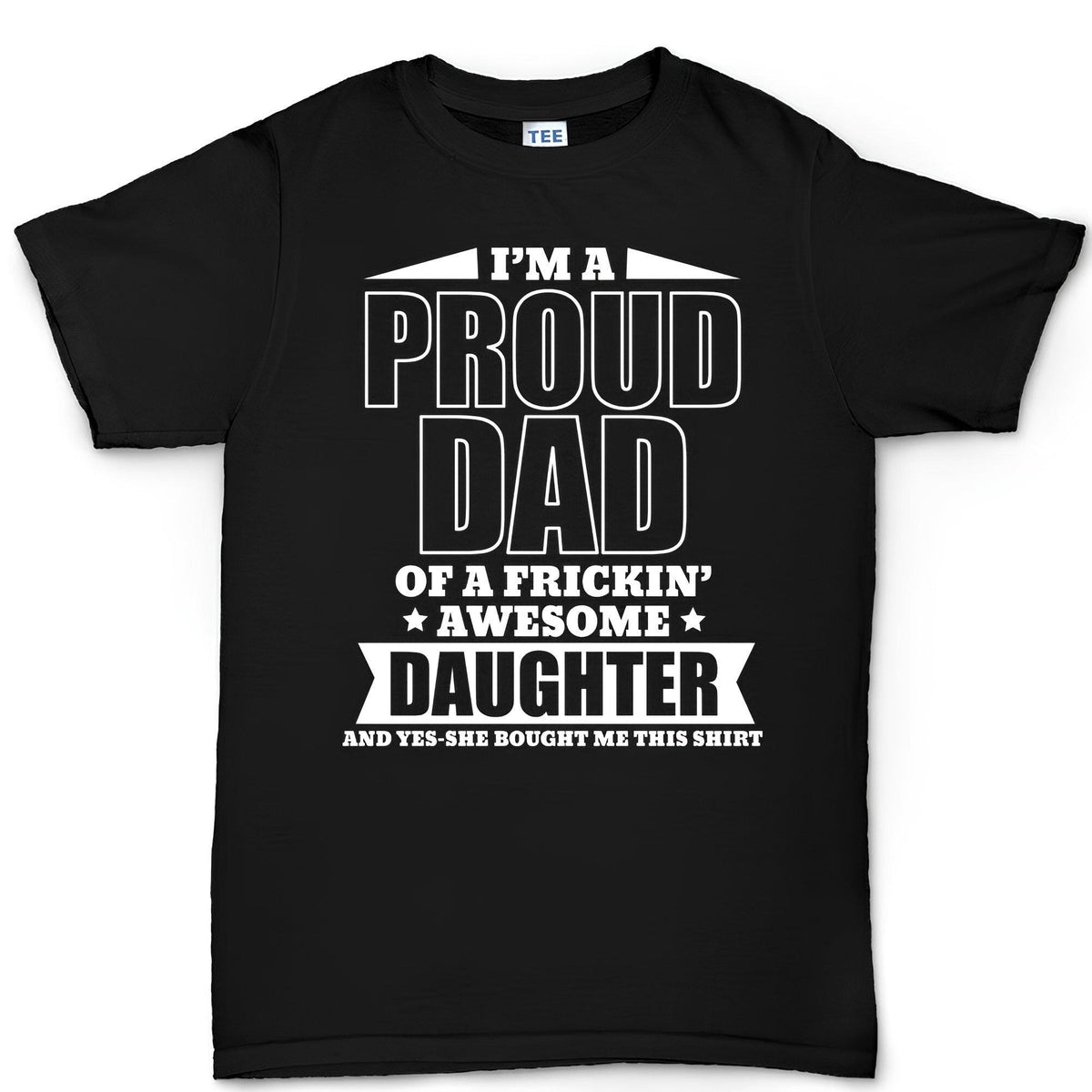 Comfort Colors® Dad Shirt, Proud Father Tshirt, Fathers Day Gift From Daughter