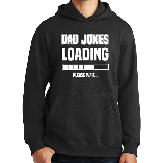 Dad Jokes Loading Installing Father's Day Daddy Funny Gift Hoodie Shirt - FD1903