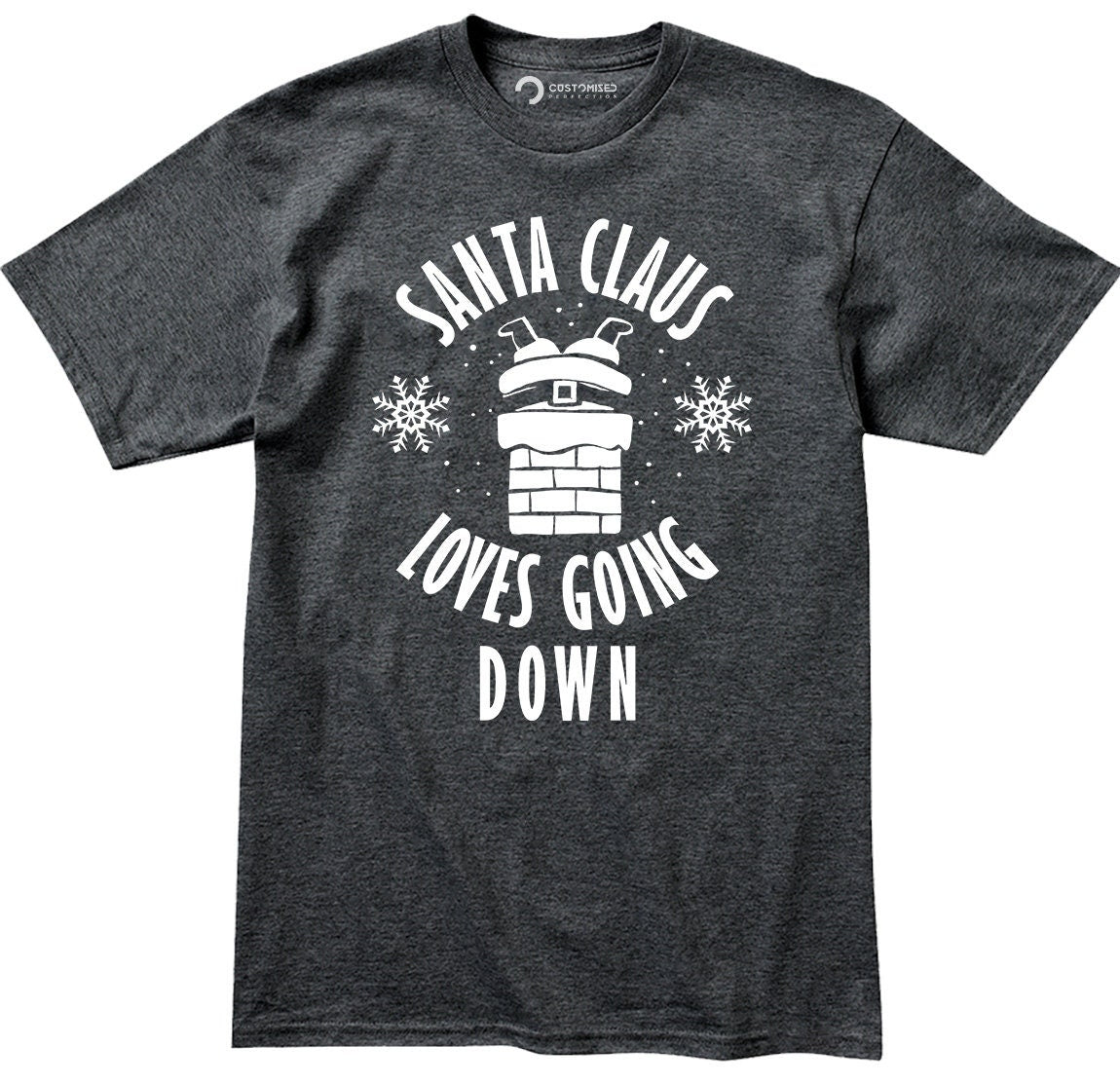 Funny Santa Loves Going Down Christmas Shirt, Rude Xmas Gift