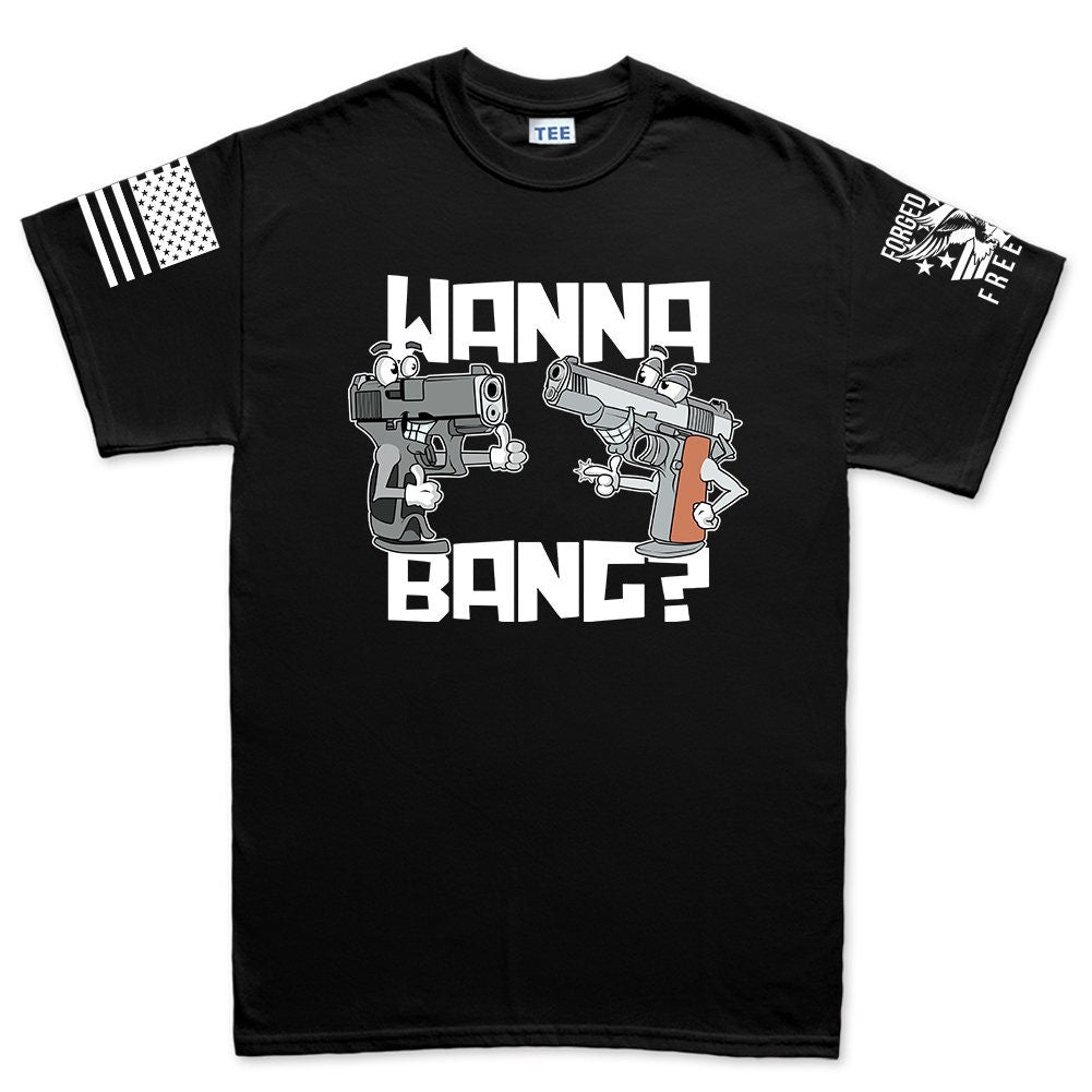 Wanna Bang Funny Men's T-shirt