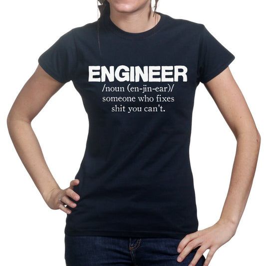 Engineer Engineering Definition Lathe Who Fixes Funny  Ladies T shirt Tee Top T-shirt