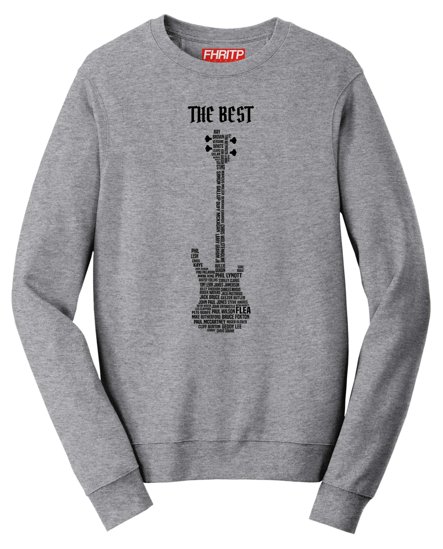 Bass Legends Bassist Famous Bass Players Tribute Sweatshirt