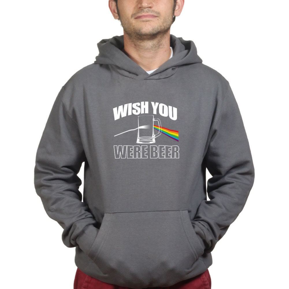 Wish You Were Beer Here Funny Hoodie