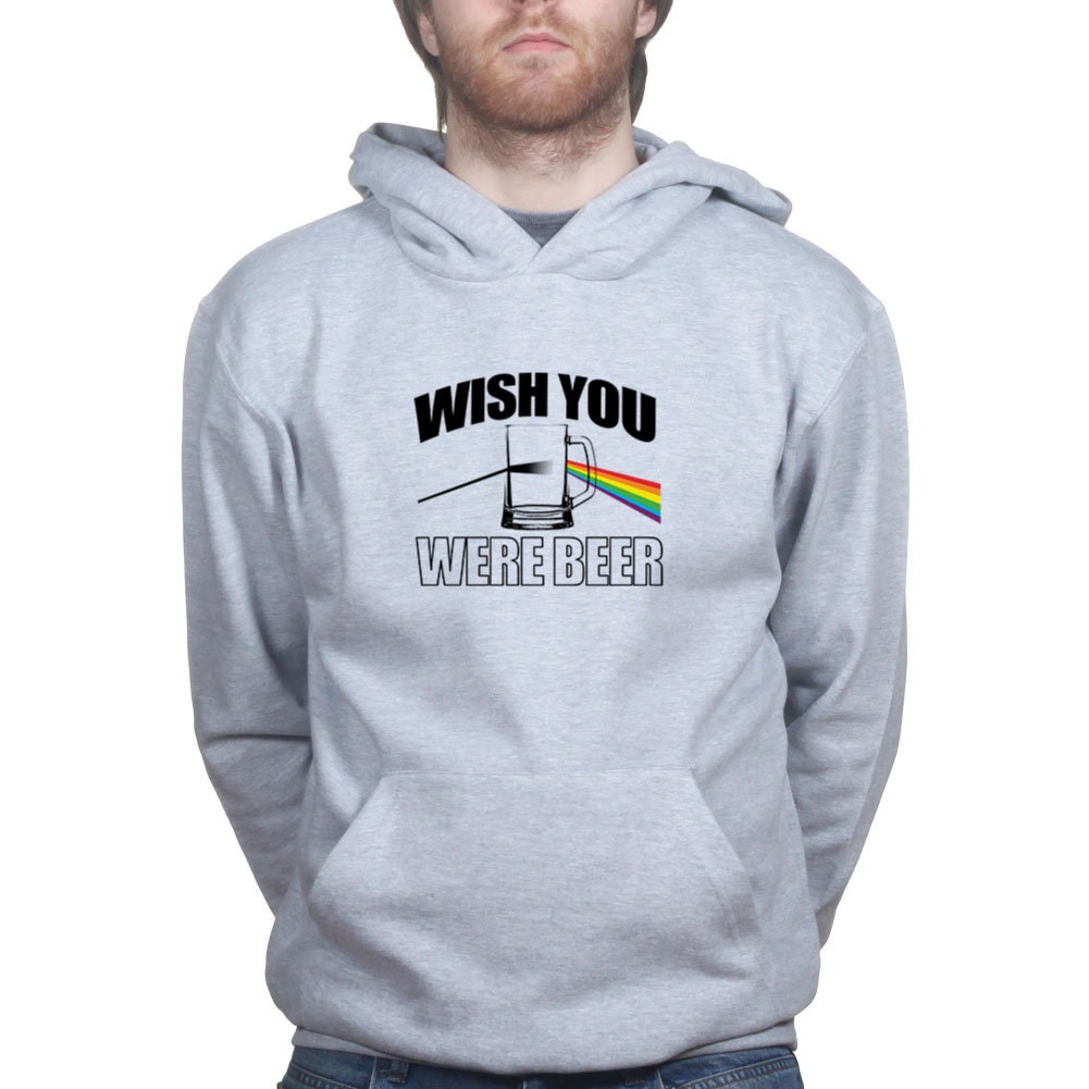 Wish You Were Beer Here Funny Hoodie