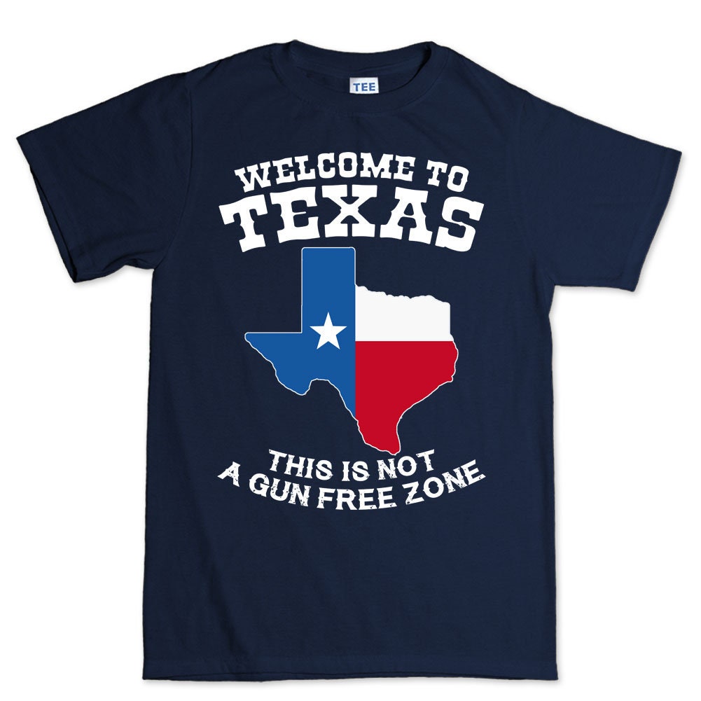 Mens Texas Not a Gun Free Zone T shirt Tee Top T-shirt