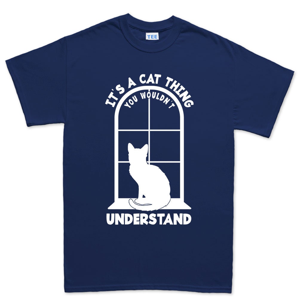 Mens It's A Cat Thing - Sitting On A Windowsill T shirt Tee Top T-shirt