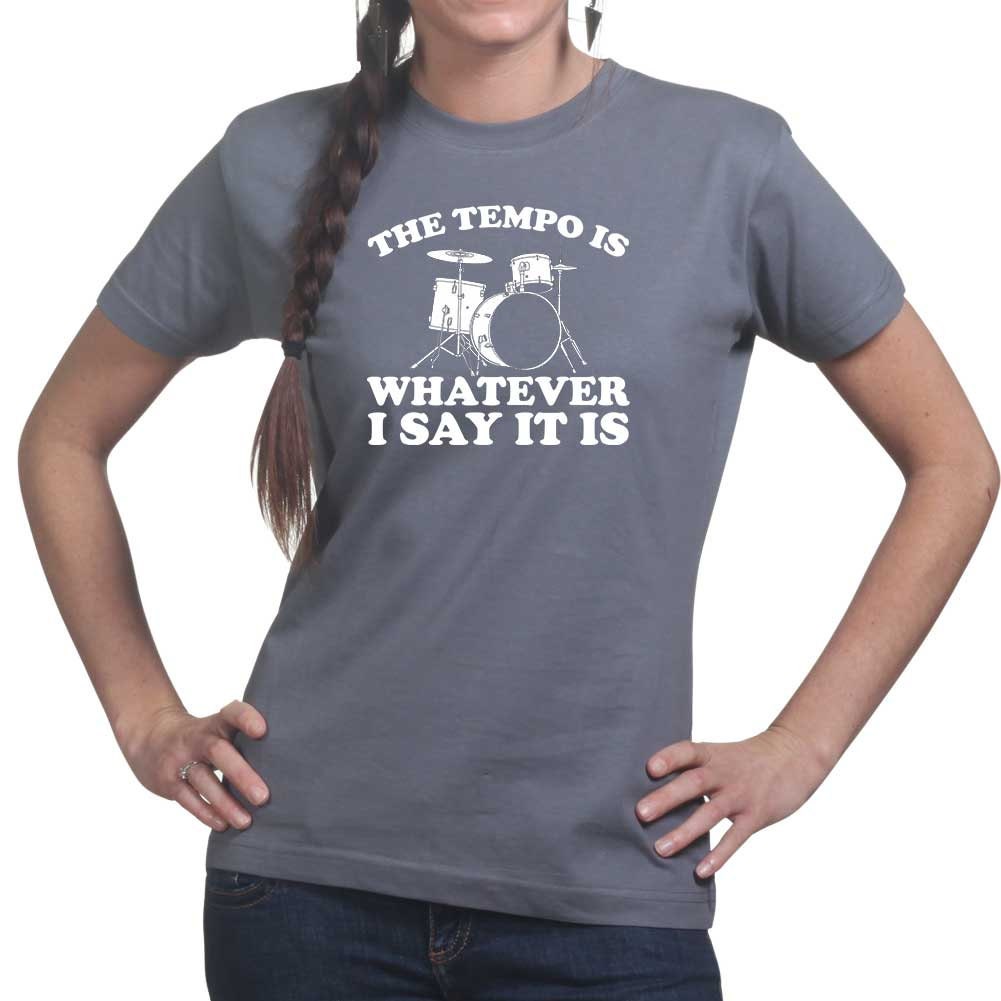 Ladies Drummer Tempo Is What I Say Funny Musician Band Drum T shirt Tee Top T-shirt