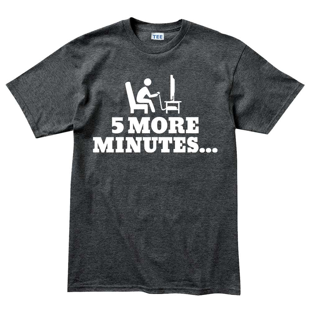 Mens 5 More Minutes Gaming Gamer Funny T shirt Tee Top T-shirt