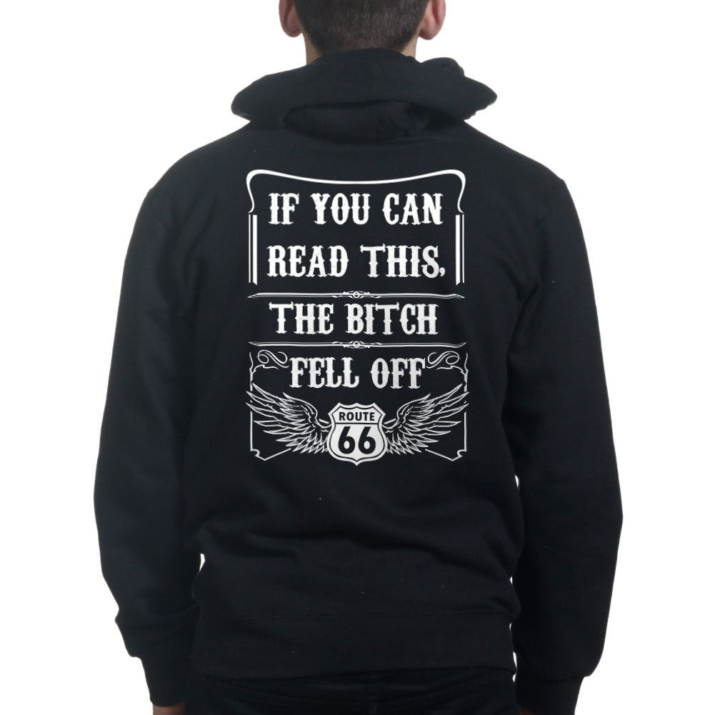 If You Can Read This The Bitch Fell Off Funny Bikers Hoodie