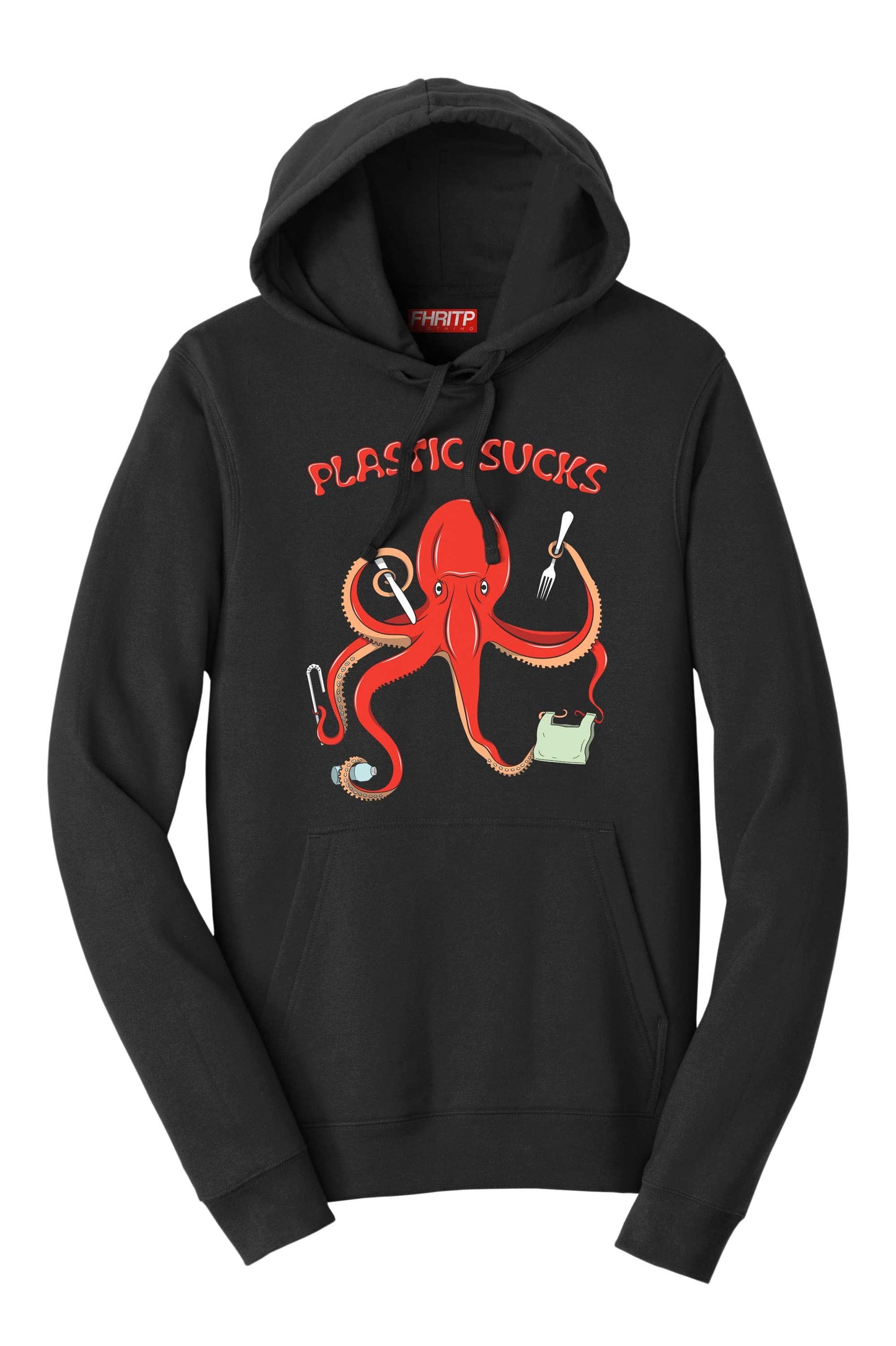 Plastic Sucks Octopus Environmental Marine Protection Recycling Protest Hoodie