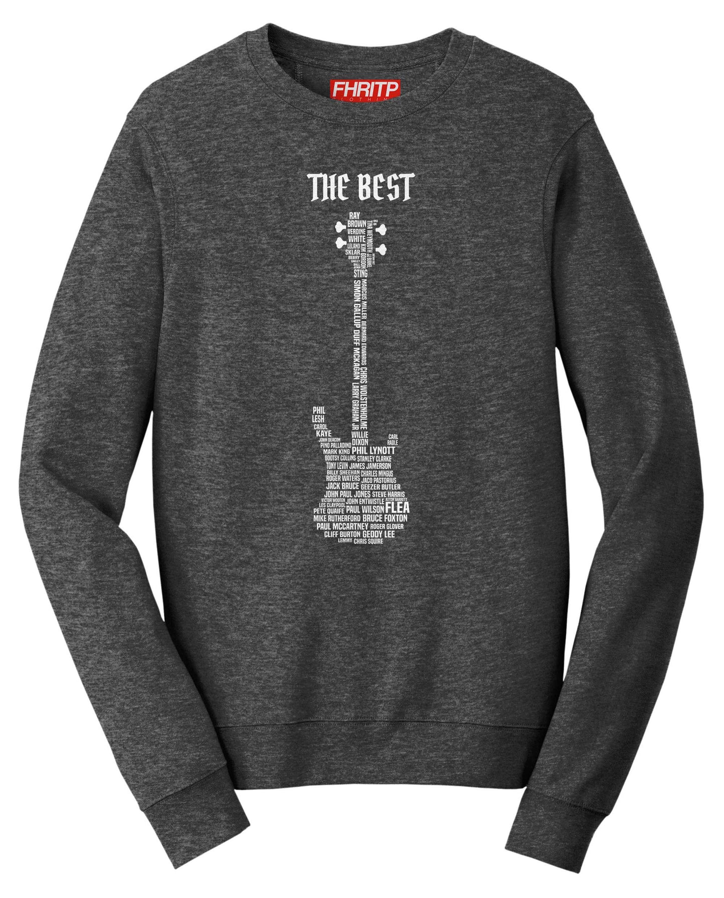 Bass Legends Bassist Famous Bass Players Tribute Sweatshirt