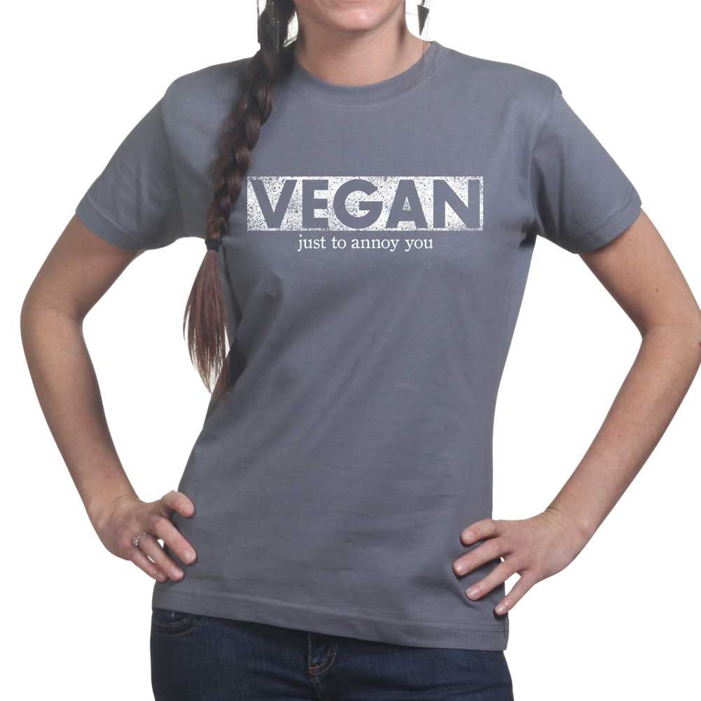 Ladies Vegan To Annoy You Funny Joke Sarcastic  T shirt Tee Top T-shirt