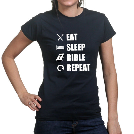 Womens Eat Sleep Bible Repeat Funny Religious Christian T shirt Tee Top T-shirt