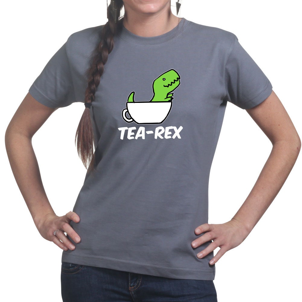 Ladies Tea Rex T-Rex Funny Dinosaur Parody T shirt Tee Top T-shirt