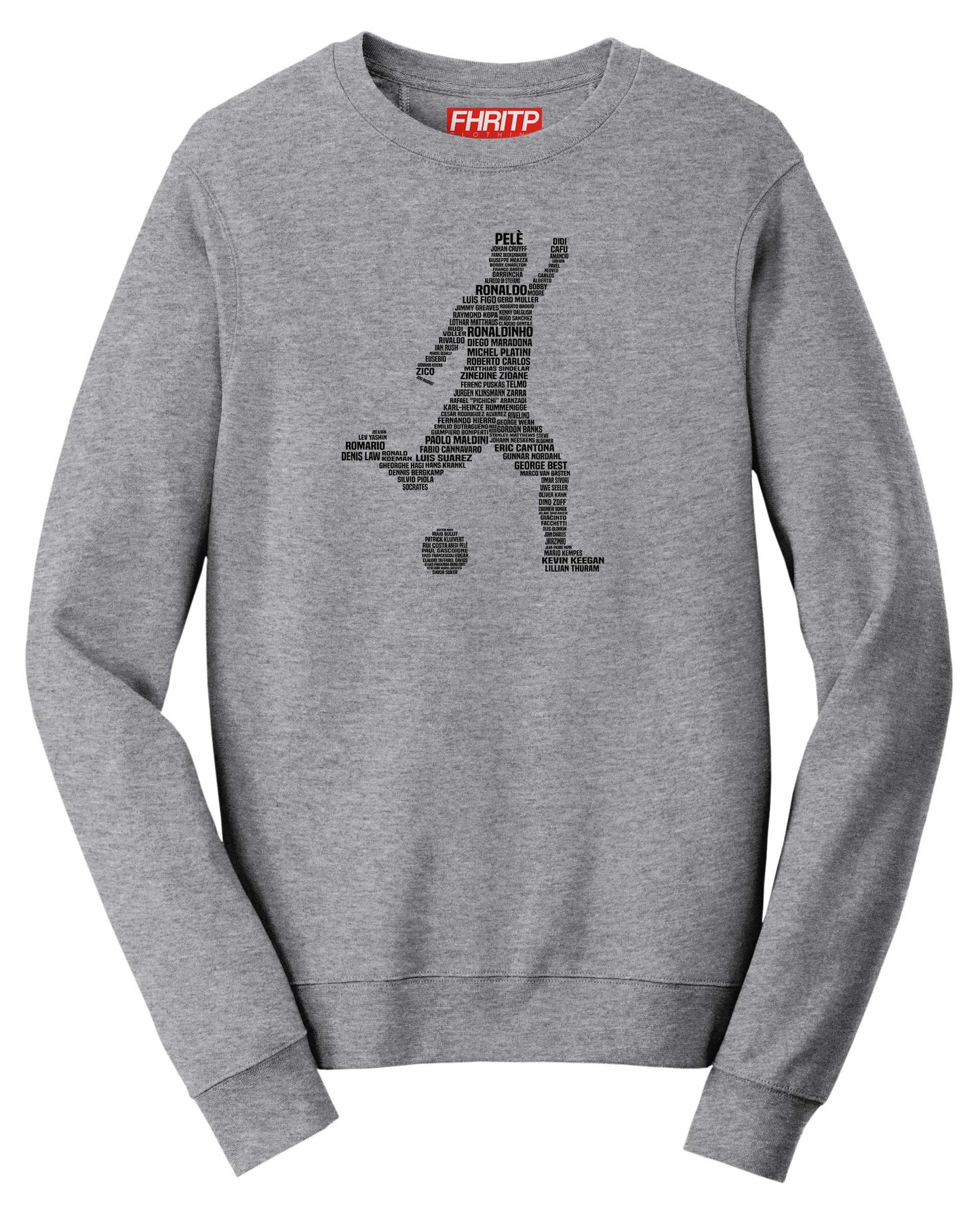 Footballer Soccer Player Legends Tribute Sweatshirt