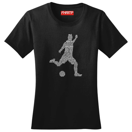 Ladies Footballer Soccer Player Legends Tribute T shirt Tee Top T-shirt