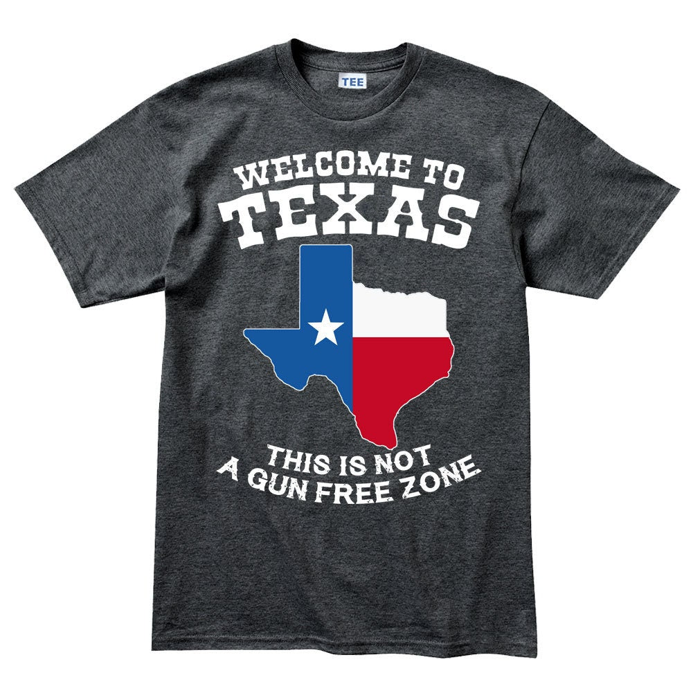 Mens Texas Not a Gun Free Zone T shirt Tee Top T-shirt