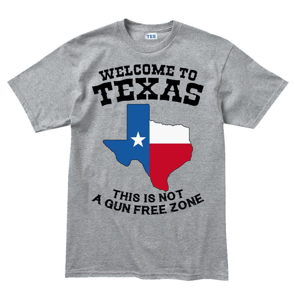 Mens Texas Not a Gun Free Zone T shirt Tee Top T-shirt