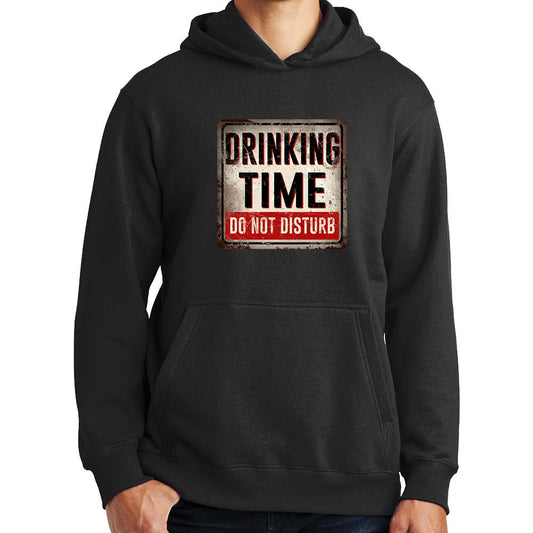 Drinking Time Do Not Disturb Wine Beer Pub Sign Hoodie