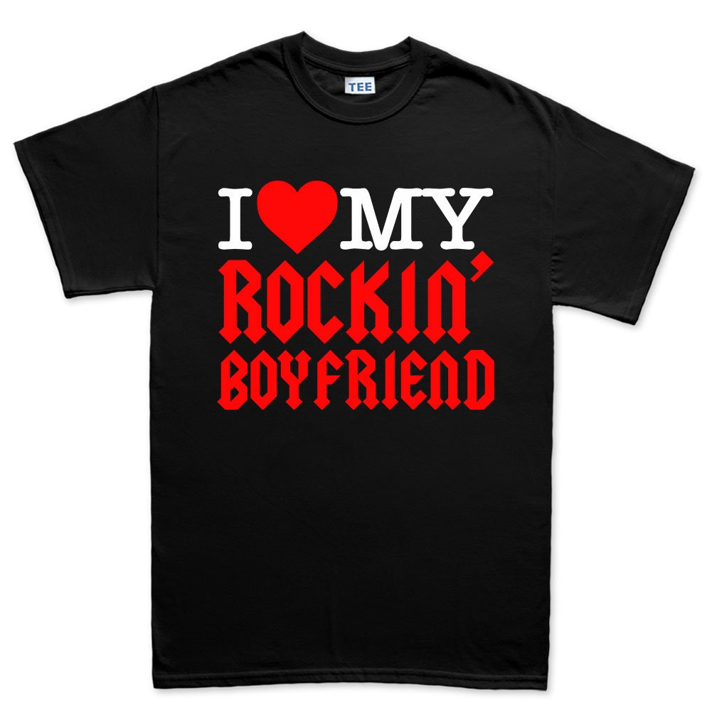 Mens I Love My Rockin' Boyfriend Rock Metal Guitar T shirt Tee Top T-shirt