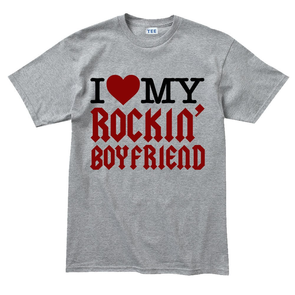 Mens I Love My Rockin' Boyfriend Rock Metal Guitar T shirt Tee Top T-shirt