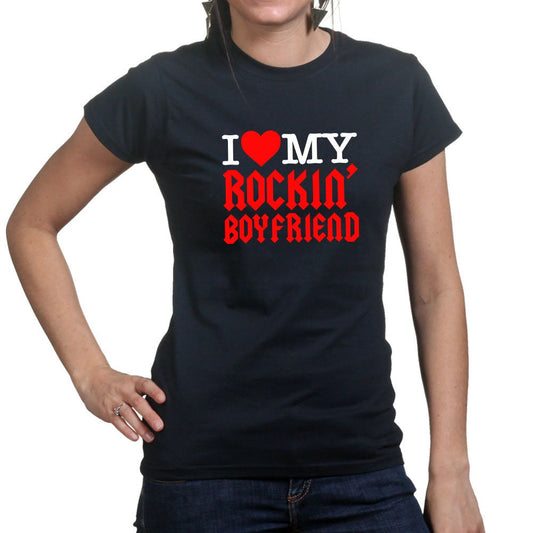 I Love My Rockin' Boyfriend Rock Metal Guitar Womans T shirt Tee Top T-shirt