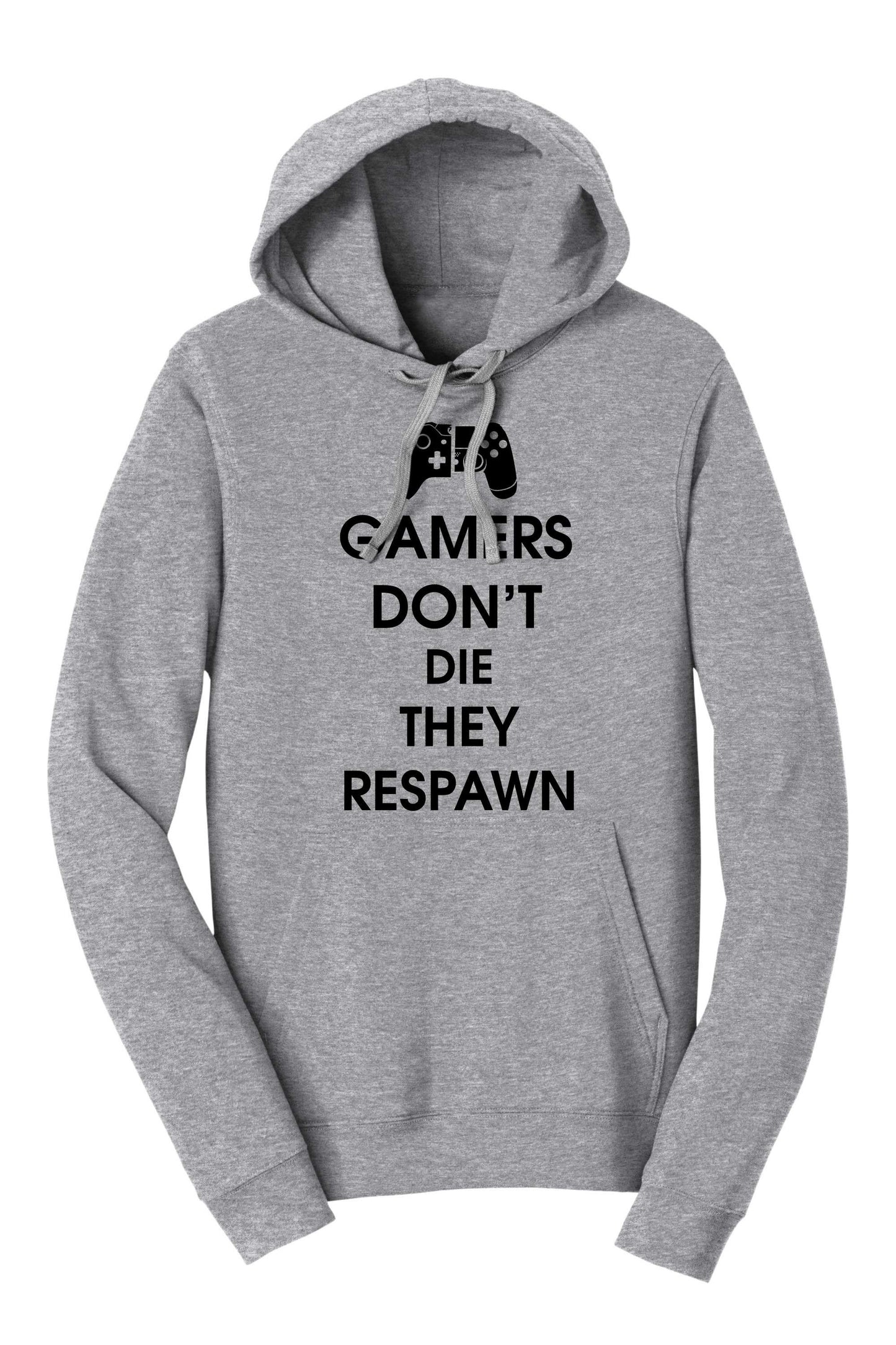 Gamers Don't Die They Respawn Funny Gaming Hoodie