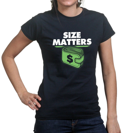 Ladies Size Matters Wallet Dollars Money Cash Funny Joke T shirt Tee Top T-shirt