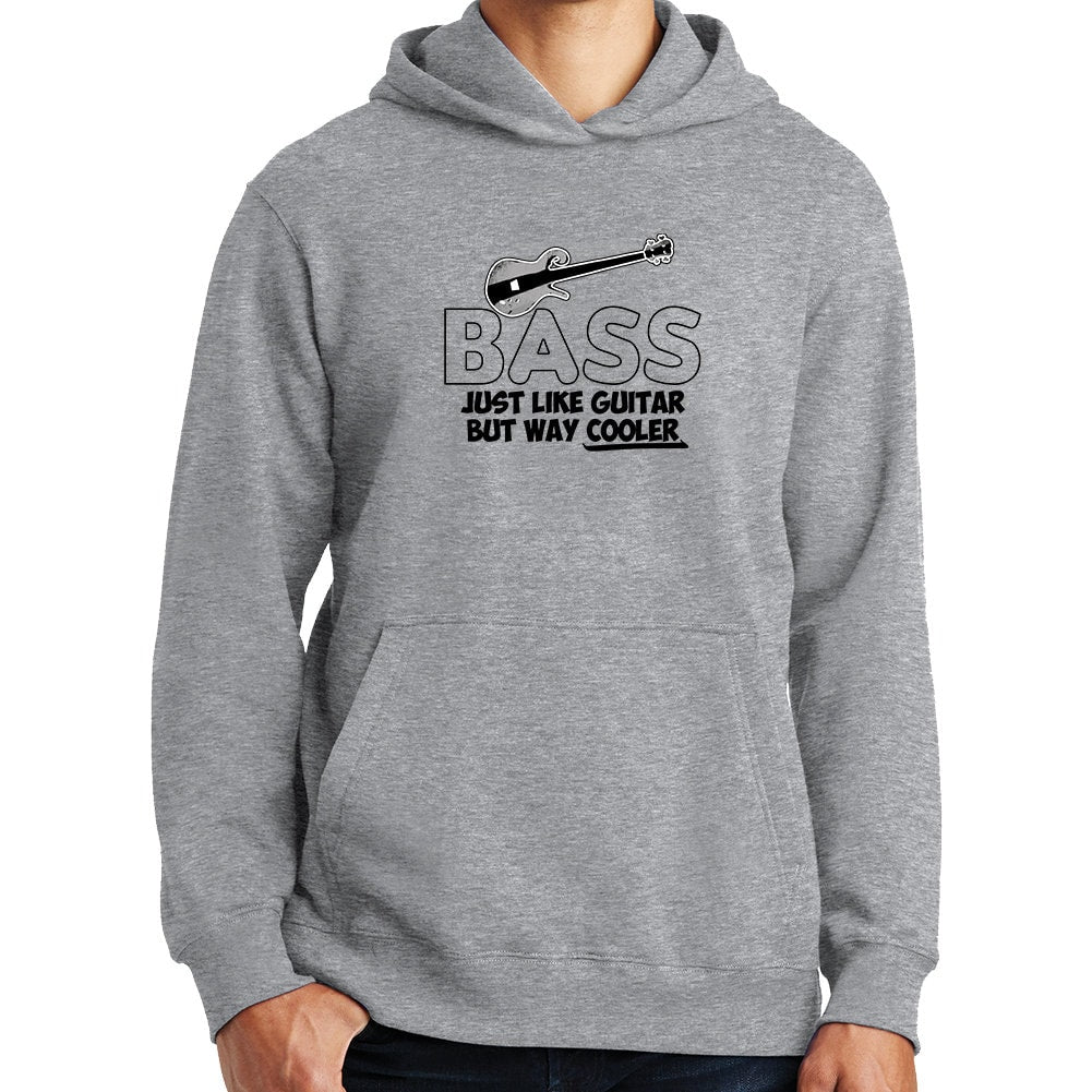 Bass Cooler Than Guitar Funny Bassist Hoodie