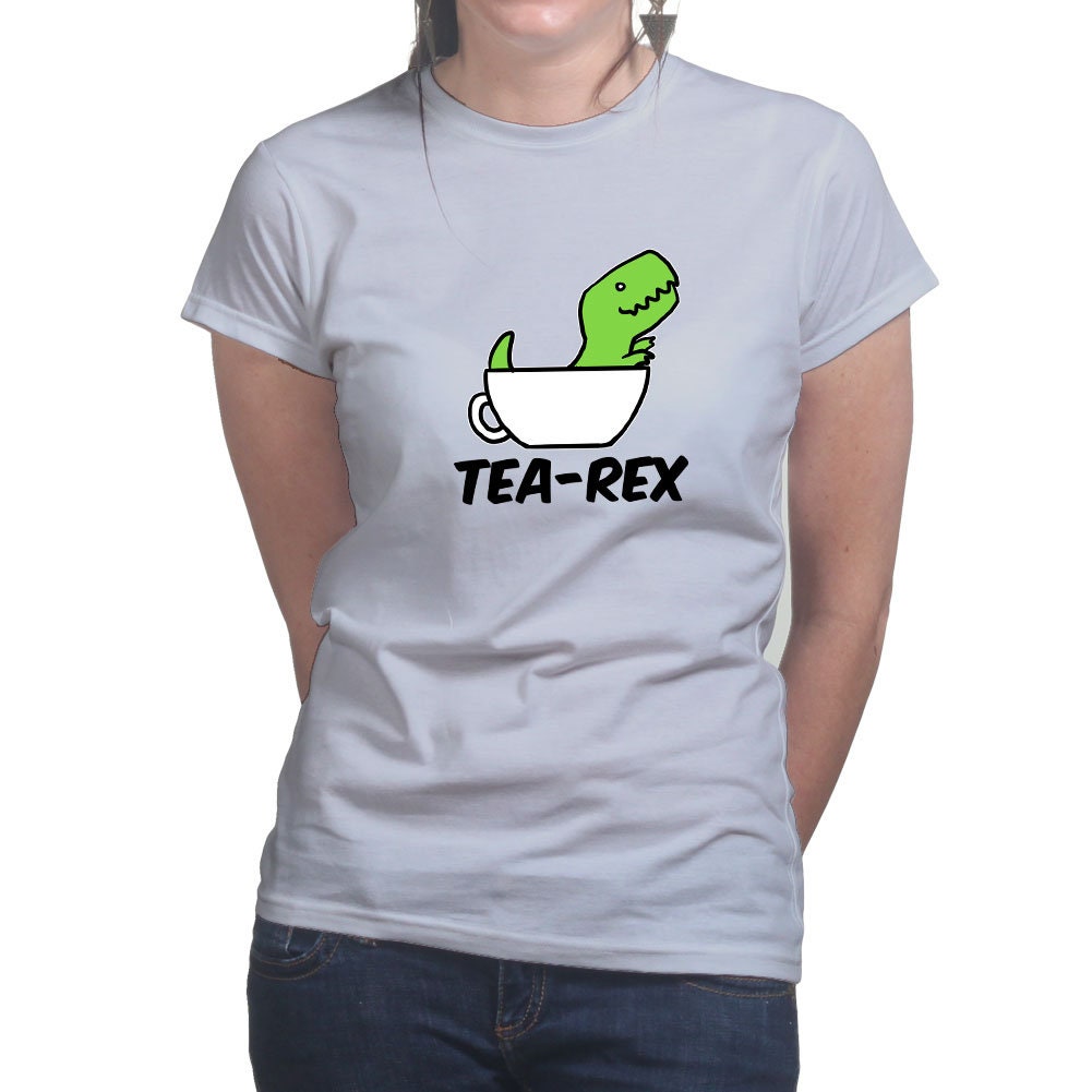 Ladies Tea Rex T-Rex Funny Dinosaur Parody T shirt Tee Top T-shirt