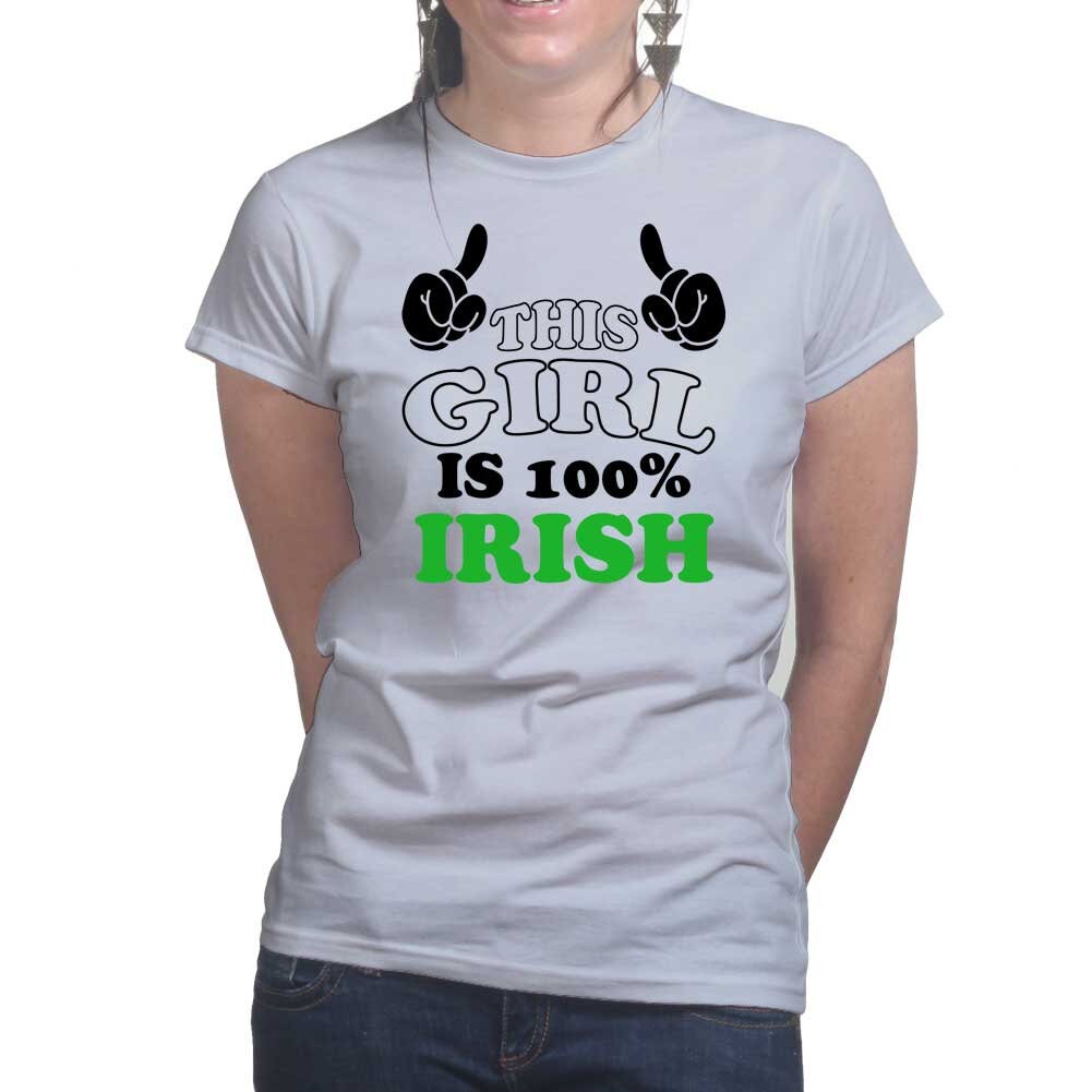 Ladies 100% Irish Girl Leprechaun Shamrock Clover Paddys Day T shirt Tee Top T-shirt