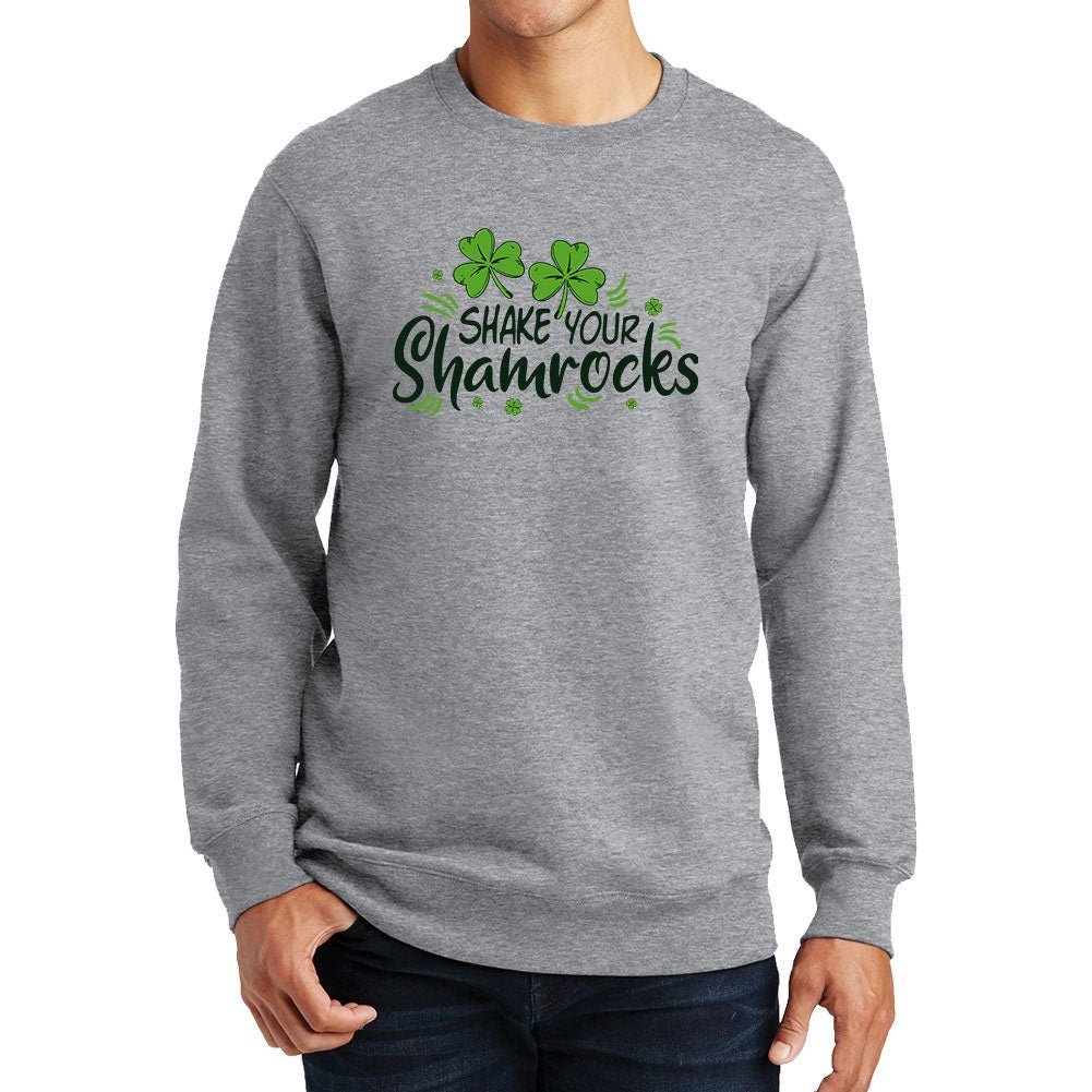 Shake Your Shamrocks St Patricks Paddys Day Irish Funny Sweatshirt