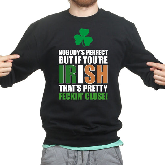 Nobody's Perfect Irish St Patrick's Paddy's Day Shamrock Leprechaun Sweatshirt