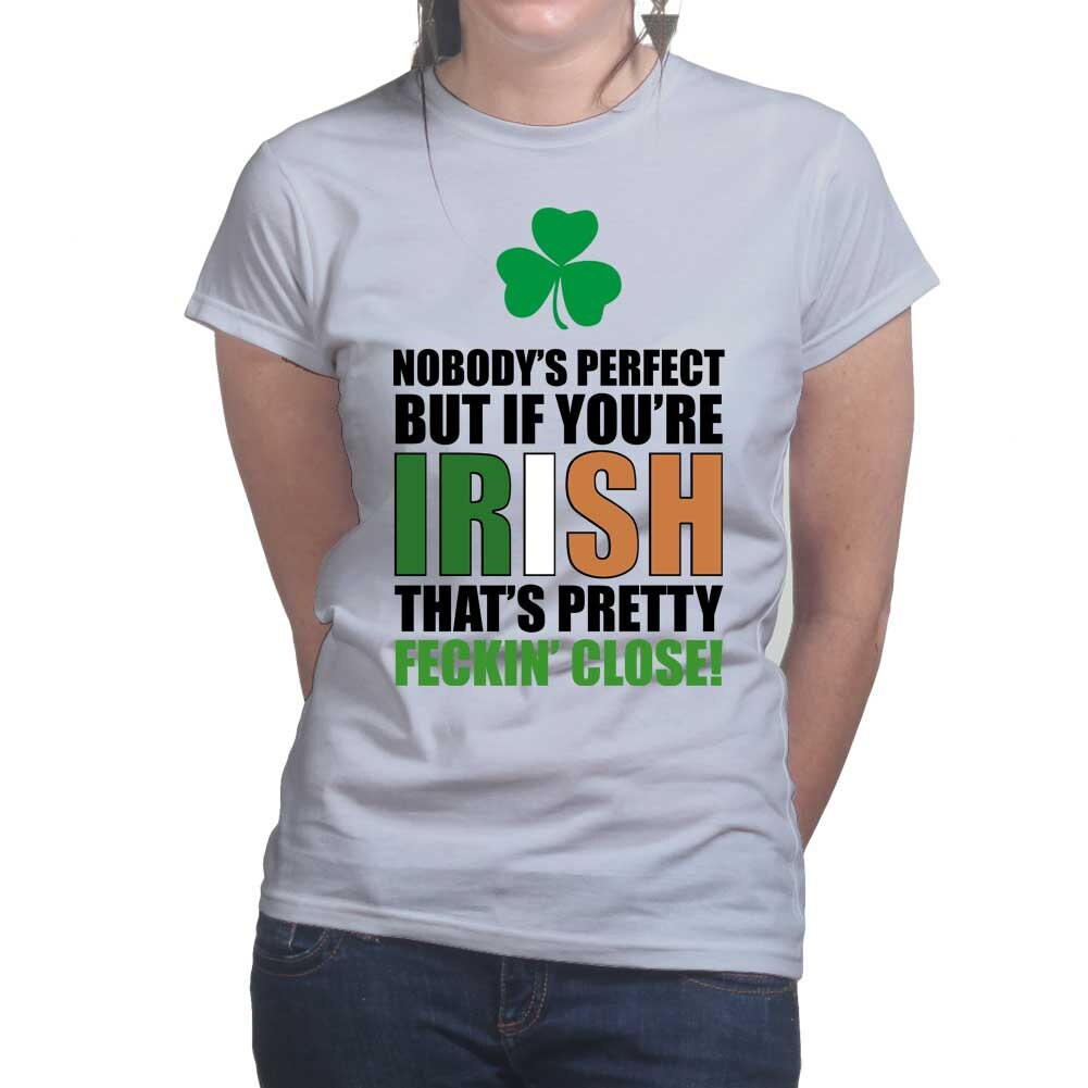 Ladies Nobody's Perfect Irish St Patrick's Paddy's Day Shamrock Leprechaun T shirt Tee Top T-shirt