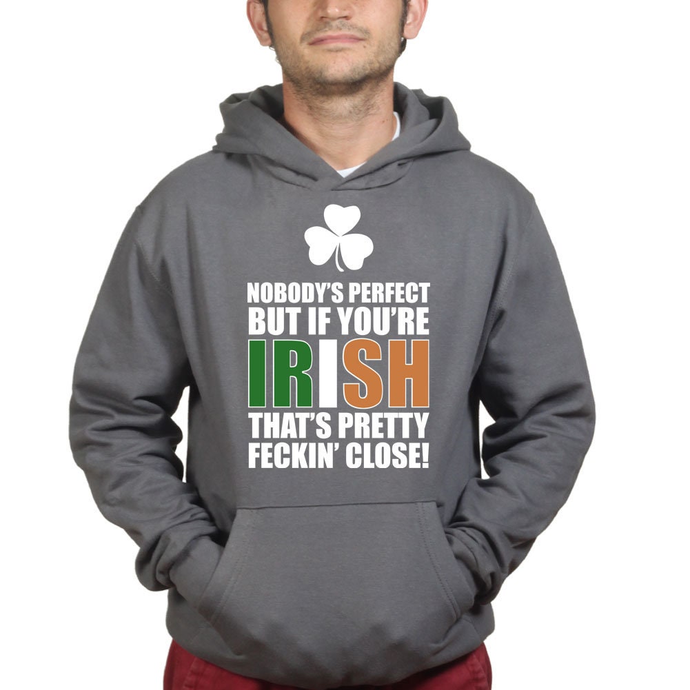 Nobody's Perfect Irish St Patrick's Paddy's Day Shamrock Leprechaun Hoodie