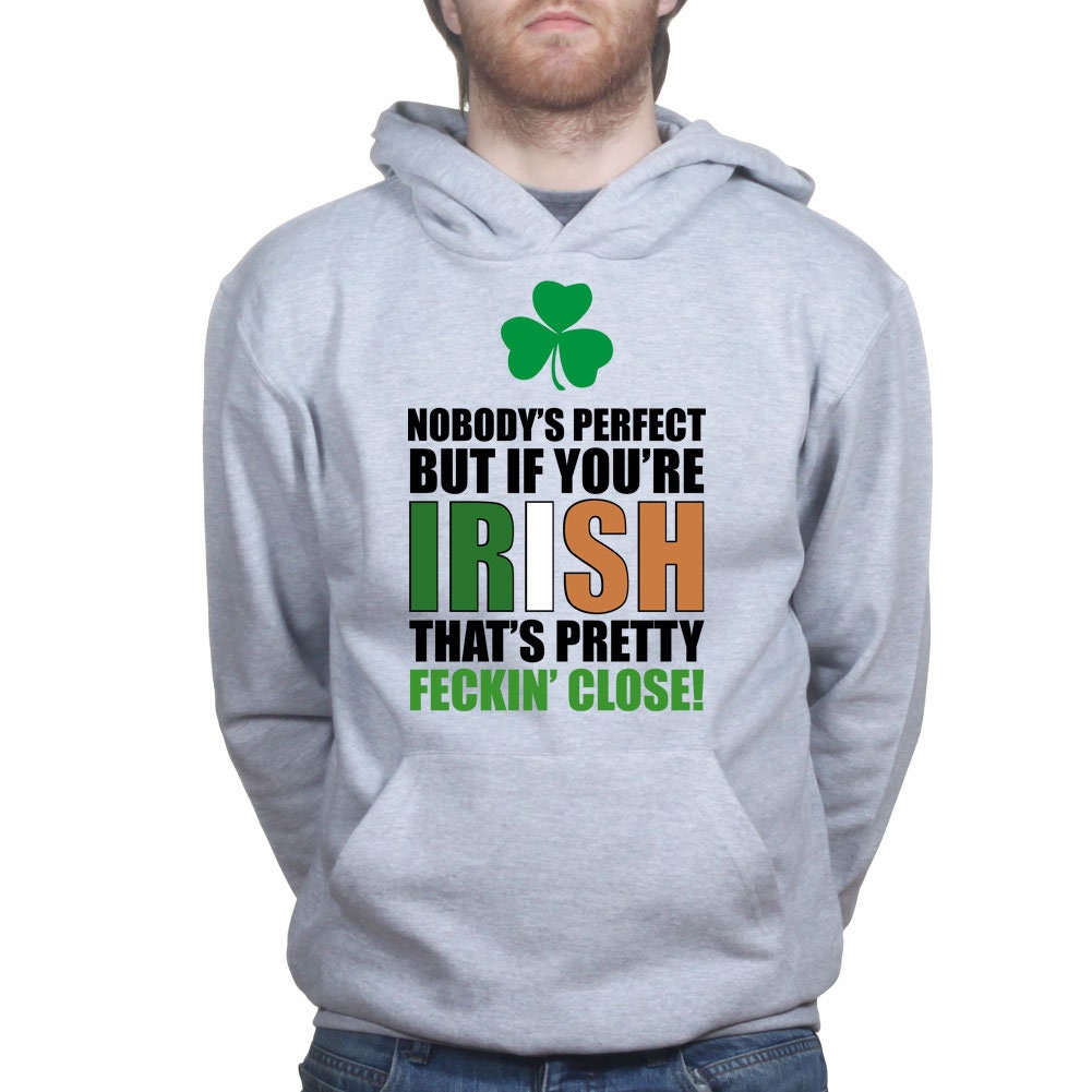 Nobody's Perfect Irish St Patrick's Paddy's Day Shamrock Leprechaun Hoodie