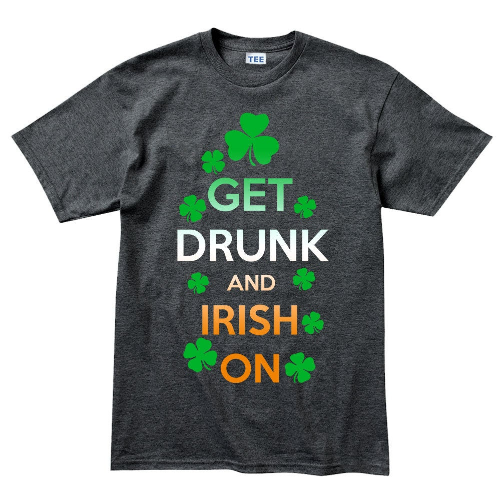 Mens Keep Calm Drunk Irish On Leprechaun Patrick's Day Paddy Ireland Funny T shirt Tee Top T-shirt