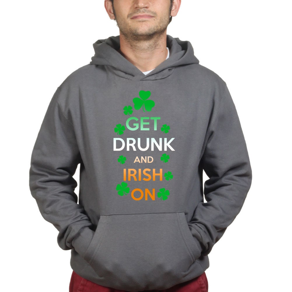 Keep Calm Drunk Irish On Leprechaun Patrick's Day Paddy Ireland Funny Hoodie