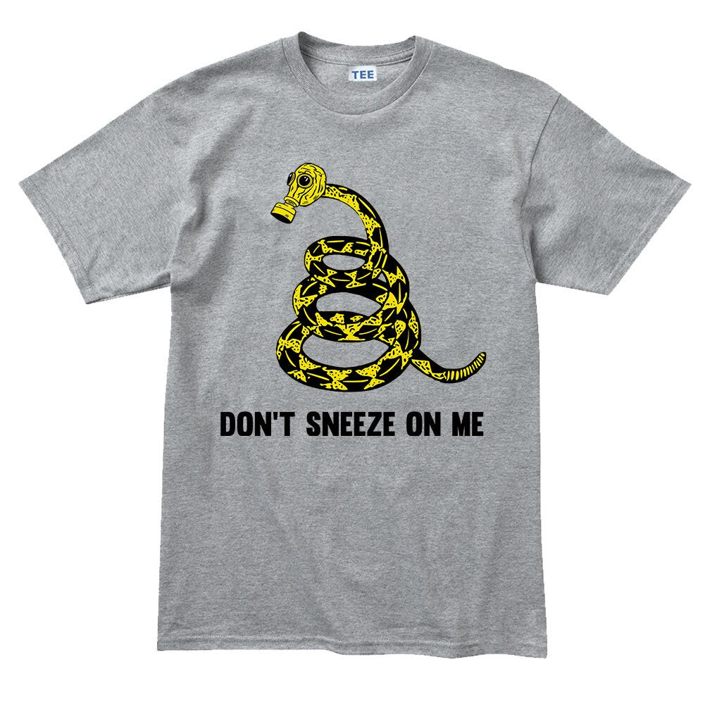 Mens Don't Sneeze On Me T-shirt