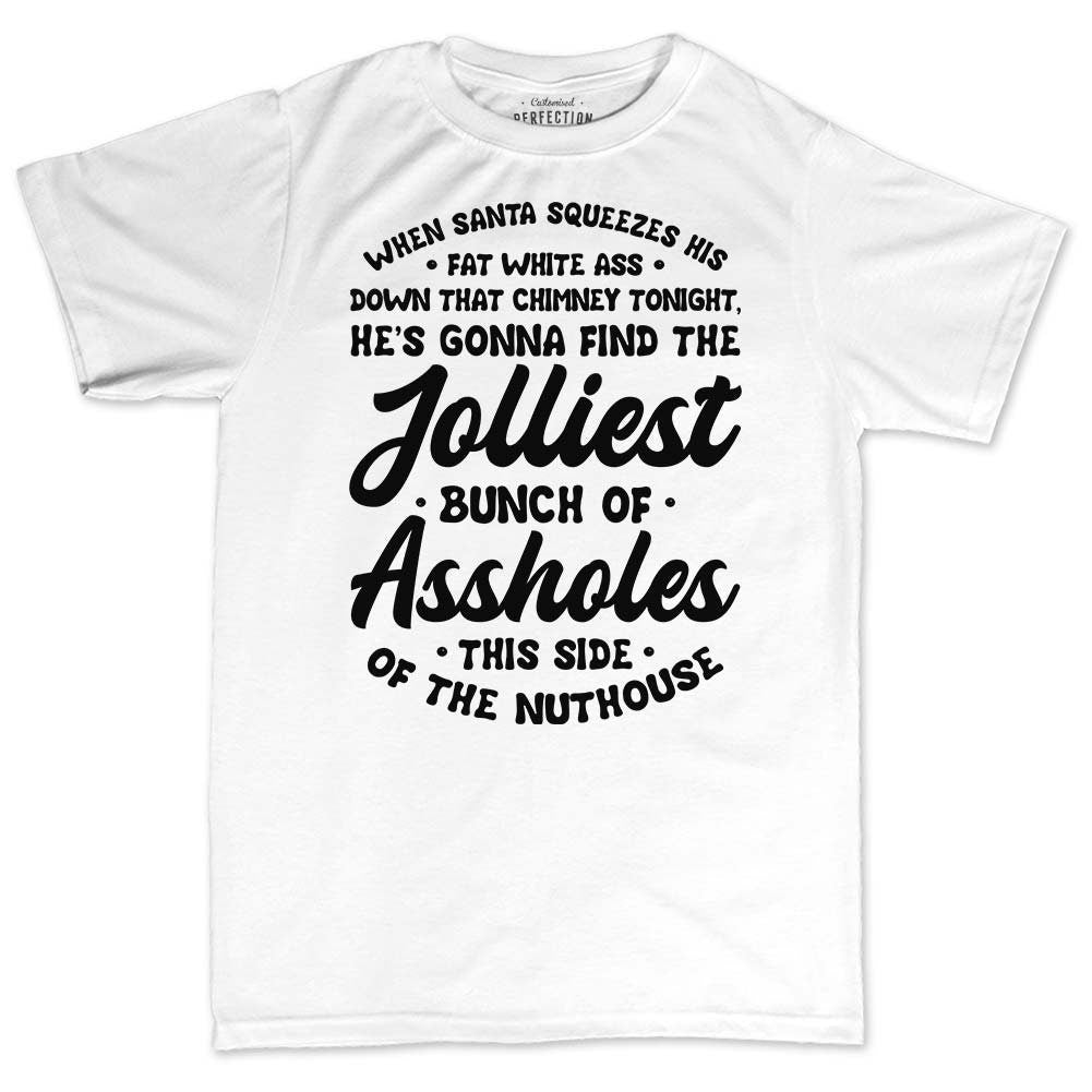 Jolliest Bunch of Assholes This Side Of The Nuthouse Shirt, Funny Christmas Vacation Shirt, Clark Funny Sayings Shirt, Christmas Movie shirt