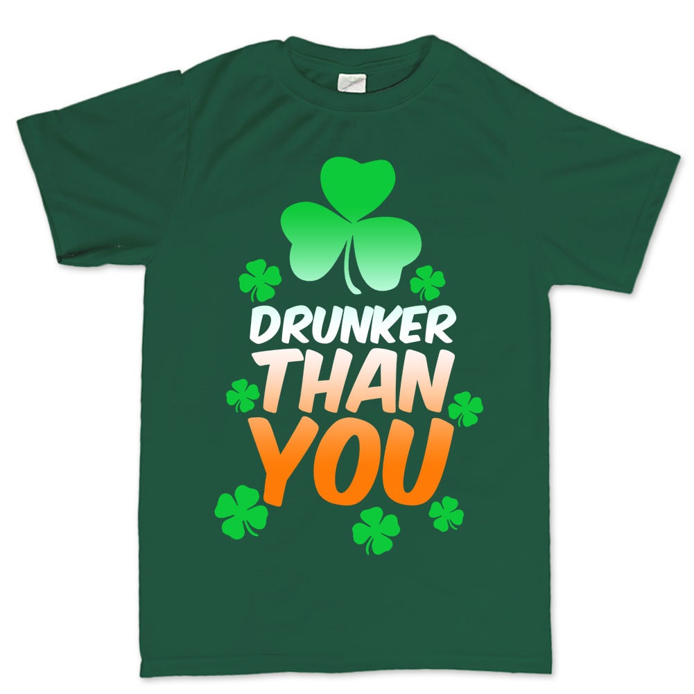 Pub Patrick Outfit, Drunker Than You T-Shirt, Saint Patrick Shamrock Clover Paddy Day Shirt, Flecking Close Patrick Shirt