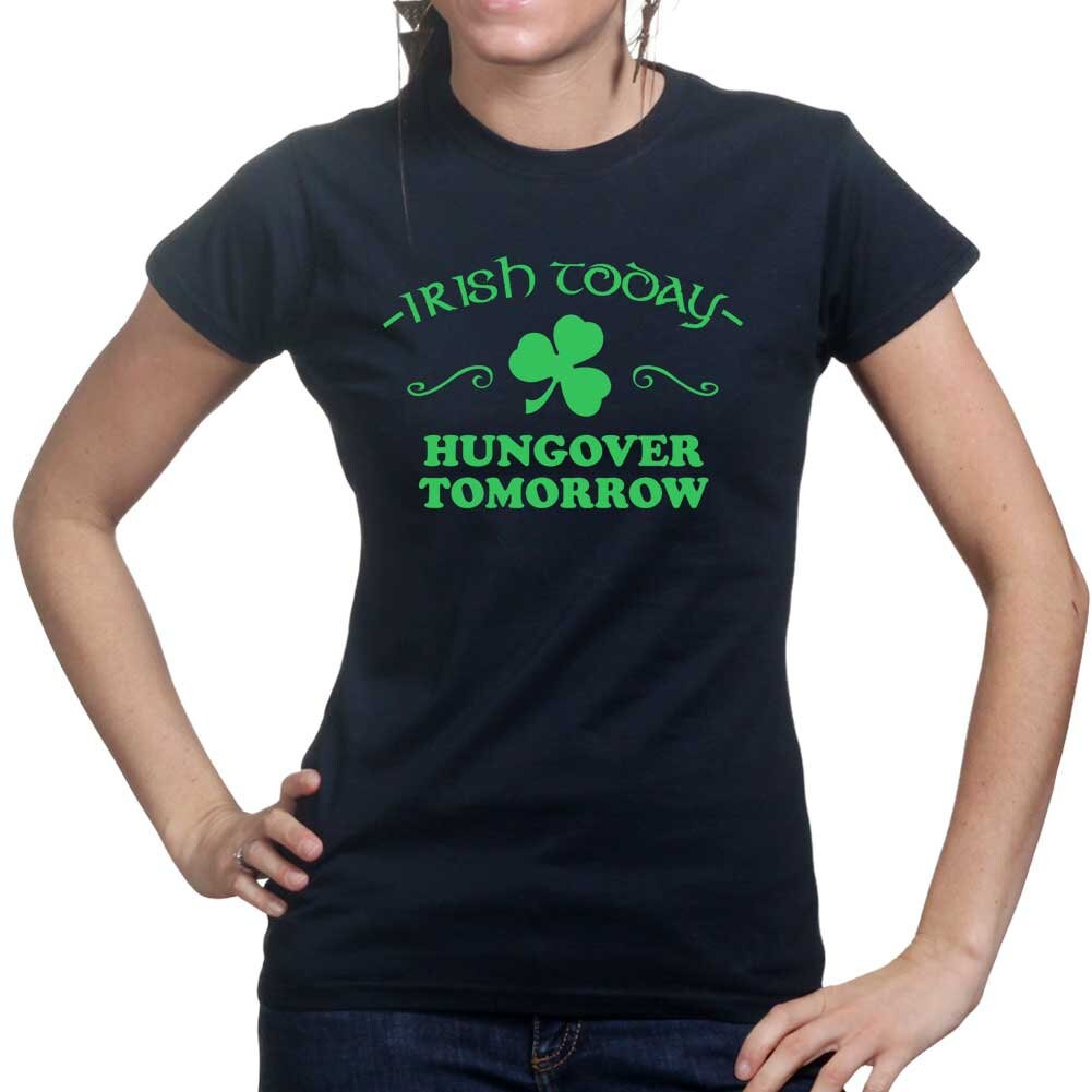 Hangover Tomorrow Irish Shirt, Shamrock Patrick T-Shirt, Funny Irish Today Tee, Happy Irish Saint Paddy's Day Outfit, Women Festive Apparel