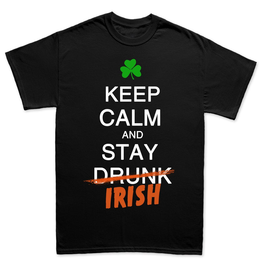 Keep Calm Irish Shirt, 4 Leaf Clover Patrick Shirt, Lucky Clover Leprechaun Paddy’s Day Tee, Irish Mock Up Retro Outfit, Funny Patty's Day